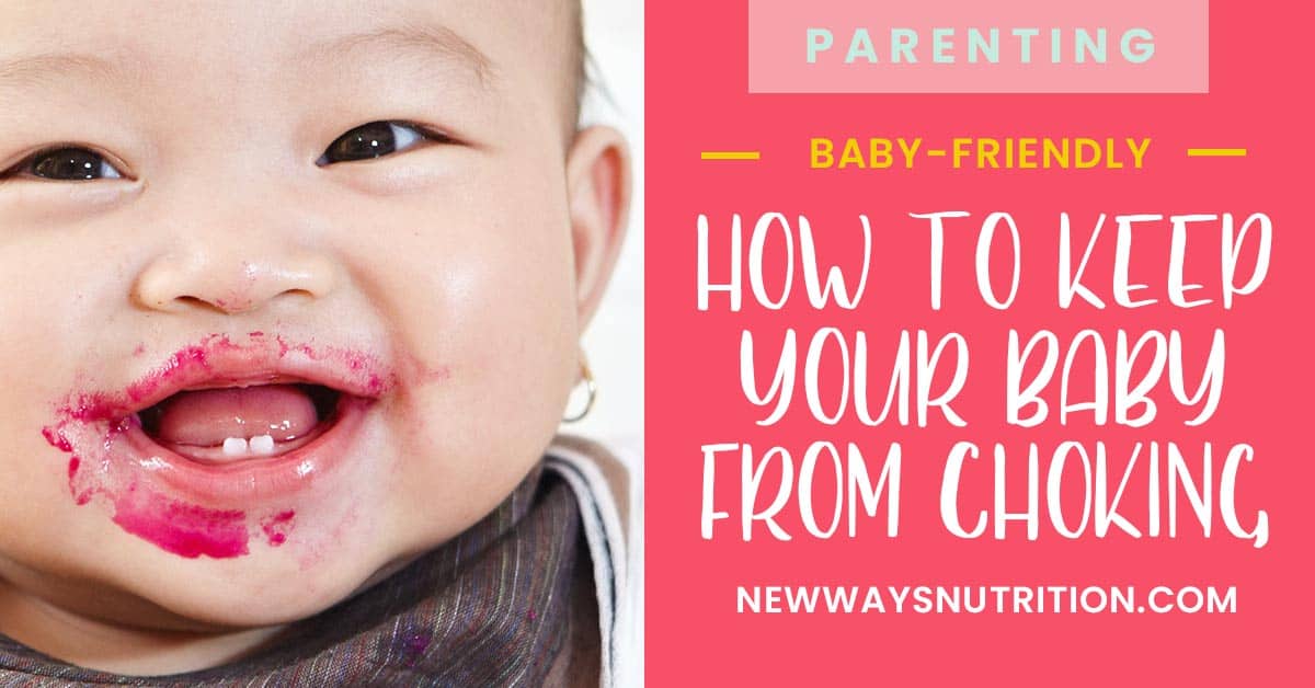 How to Keep Your Baby from Choking with Baby Led Weaning New Ways