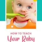 How to Teach Your Baby to Use a Spoon | New Ways Nutrition