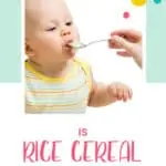 Rice Cereal - Is It Good For Babies? | New Ways Nutrition