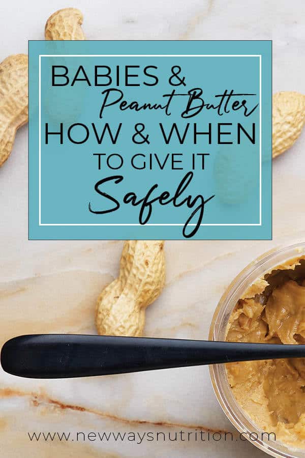 Peanut Butter for Baby New Ways Nutrition