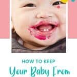 How to Keep Your Baby from Choking | New Ways Nutrition