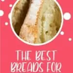 The Best Breads for Babies | New Ways Nutrition